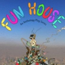 FUNHOUSE to Challenge and Amuse