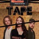 Theater On The Edge Extends TAPE Through March 26th
