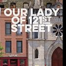 Point Park University's Conservatory Theatre Stages OUR LADY OF 121ST STREET…