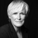 Breaking News: Glenn Close to Return As Norma Desmond In ENO's SUNSET BOULEVARD