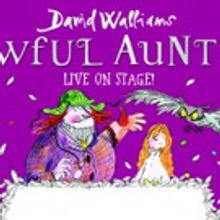 Tickets Now on Sale for David Walliams' AWFUL AUNTIE at the New Alexandra Theatre
