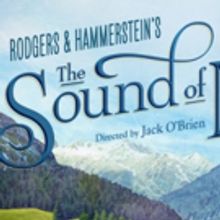 Tickets on Sale Friday for THE SOUND OF MUSIC in Milwaukee