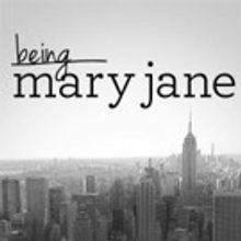 BET to Premiere Season Four of Hit Series BEING MARY JANE, Today