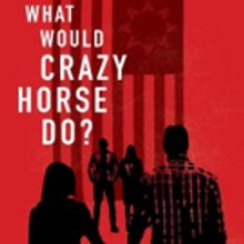 Maura Garcia to Present AHWISGVSGO'I Before WHAT WOULD CRAZY HORSE DO? at KC Rep