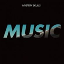Mystery Skulls Drops New Track 'Music'