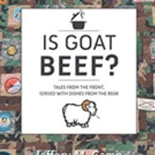 Jeffery M. Camp Releases IS GOAT BEEF?