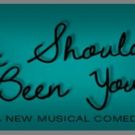 IT SHOULDA BEEN YOU to Play The Henegar Center; Cast Announced!