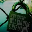 Will Van Dyke & Jeff Talbott Will Release Debut Album Next Month