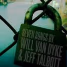 Will Van Dyke & Jeff Talbott Will Release Debut Album Next Month