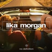 EDX Releases Dubai Skyline Remix of Lika Morgan's 'Feel The Same'