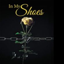 Domestic Violence Survivor Releases IN MY SHOES
