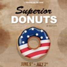 Theater On The Edge Opens Tracy Letts' SUPERIOR DONUTS Tonight