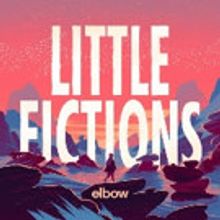 elbow Release 'All Disco' from Forthcoming 7th Studio Album 'Little Fictions'