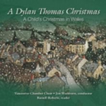 Vancouver Chamber Choir Presents 'Dylan Thomas' and 'Charlie Brown' Concerts This Mon