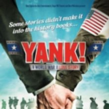 UK Premiere Of War-time Love Story YANK! To Open 2017 Season For Theatrical Partnersh