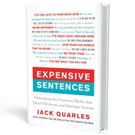 'Expensive Sentences: Debunking the Common Myths that Derail Decisions and Sabotage…