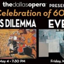 The Dallas Opera Presents CELEBRATE 60: PAST, PRESENT, AND FUTURE