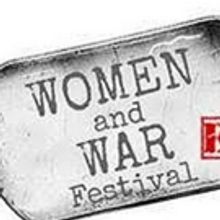 WOMEN AND WAR Festival Comes to London