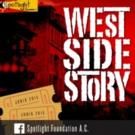 West Side Story regresa a México, gracias a Spotlight Foundation