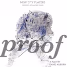BWW Review: PROOF at NEW CITY PLAYERS