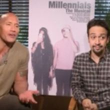 STAGE TUBE: Dwayne Johnson and Lin Manuel-Miranda Team Up for MILLENIALS Musical