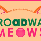 8th Annual BROADWAY MEOWS Set for Don't Tell Mama, 7/18