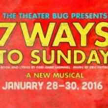 BWW Review: Theater Bug's 7 WAYS TO SUNDAY