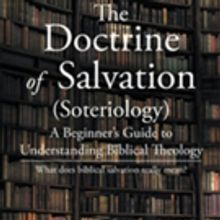 Michael C. Southard Releases THE DOCTRINE OF SALVATION
