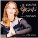 Ute Lemper and Paulo Coelho Release New Album, THE 9 SECRETS
