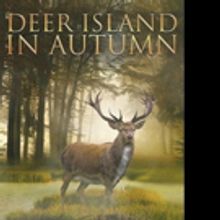 Robert J. Blackwell Jr. Releases DEER ISLAND IN AUTUMN