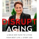 AARP CEO Jo Ann Jenkins Launches DISRUPT AGING