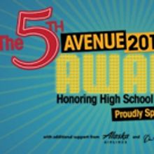 Nominees Announced for 5th Avenue Awards Honoring High School Musical Theater