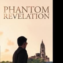 Dr. Barry F. Parker Launches PHANTOM REVELATION