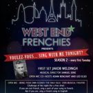 West End Frenchies Present VOULEZ-VOUS SING WITH ME TONIGHT?