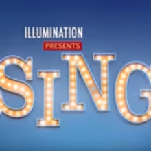 Illumination and Universal Pictures Announce Sequel to Hit Animated Film SING