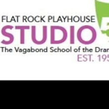 Flat Rock Playhouse Studio 52 Announces Auditions, Shows for Spring 2016
