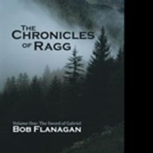 Bob Flanagan Pens THE CHRONICLES OF RAGG