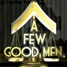 The Gallery Players Presents A FEW GOOD MEN