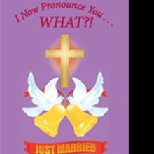 Debbie E. Hardy Releases I NOW PRONOUNCE YOU... WHAT?!