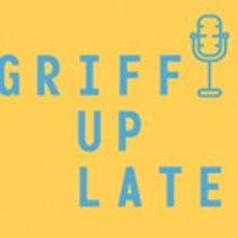 Griffin Theatre Company Presents Post-show Jam GRIFFIN UP LATE