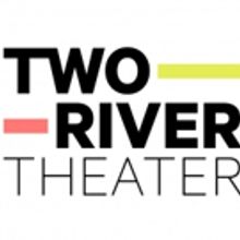 Two River Theater to Host 6th Annual Crossing Borders Festival