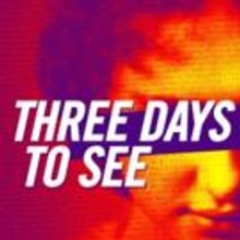 Transport Group Theatre to Present THREE DAYS TO SEE This Summer