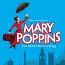 South Bend Civic Theatre to Present MARY POPPINS, 7/22-30