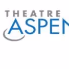 Tickets to First Annual Aspen Theatre Festival Now on Sale