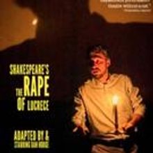 Shakespeare's THE RAPE OF LUCRECE Debuts at Players this Week
