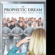 Gina Valdez Releases 'My Prophetic Dream Revealing The End Time'