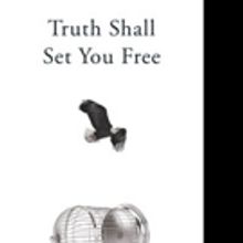 Cornelius Staples Releases 'Truth Shall Set You Free'