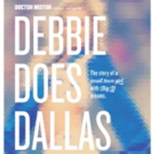 BWW Review: DEBBIE DOES DALLAS is Sublimely Silly Satire