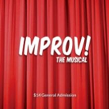 ComedySportz Houston to Present IMPROV! THE MUSICAL