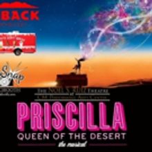 The Noel S. Ruiz Theatre to Host Opening Night Extravaganza for PRISCILLA QUEEN OF TH